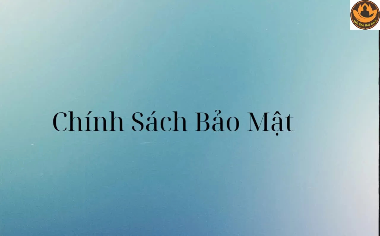 Chính sách bảo mật