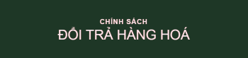 chính sách đổi trả